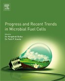 Progress and Recent Trends in Microbial Fuel Cells (eBook, ePUB)