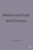 Welfare and Youth Work Practice (eBook, PDF)