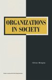 Organizations In Society (eBook, PDF)