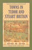 Towns in Tudor and Stuart Britain (eBook, PDF)