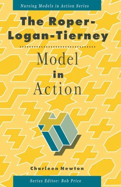 The Roper, Logan and Tierney Model in Action (eBook, PDF) - Newton, Charleen