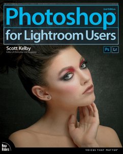 Photoshop for Lightroom Users (eBook, PDF) - Kelby Scott