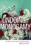 Undoing Monogamy (eBook, PDF)