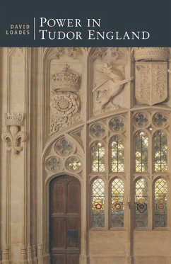 Power in Tudor England (eBook, PDF) - Loades, David