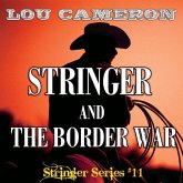 Stringer and the Border War (eBook, ePUB)