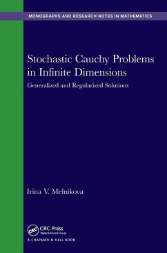 Stochastic Cauchy Problems in Infinite Dimensions (eBook, PDF) - Melnikova, Irina V.