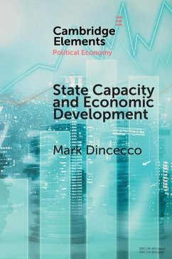 State Capacity and Economic Development (eBook, ePUB) Cover State Capacity and Economic Development (eBook, ePUB)