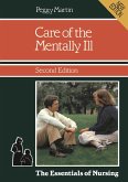 Care of the Mentally Ill (eBook, PDF)