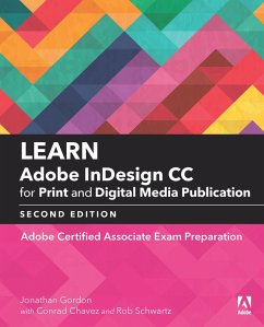 Learn Adobe InDesign CC for Print and Digital Media Publication (eBook, PDF) - Gordon Jonathan; Schwartz Rob; Jansen Cari