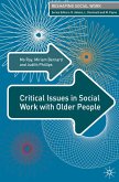 Critical Issues in Social Work With Older People (eBook, PDF)