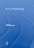 Mobile Phone Cultures (eBook, PDF)