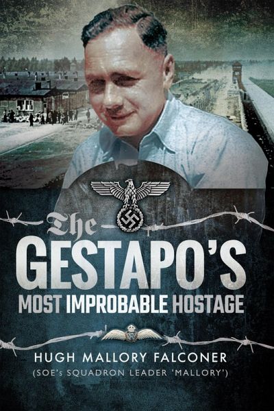 The Gestapo's Most Improbable Hostage (eBook, ePUB)