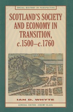 Scotland's Society and Economy in Transition, c.1500-c.1760 (eBook, PDF) - Whyte, Ian