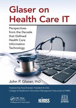 Glaser on Health Care IT (eBook, ePUB) - Glaser, John P.
