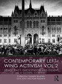 Contemporary Left-Wing Activism Vol 2 (eBook, ePUB)