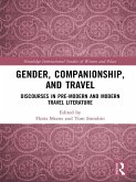 Gender, Companionship, and Travel (eBook, PDF)