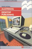 Mastering Desktop Publishing (eBook, PDF)