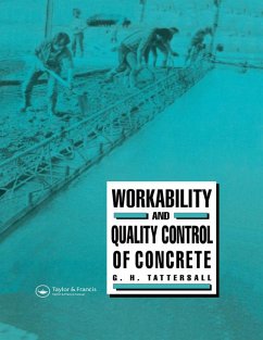 Workability and Quality Control of Concrete (eBook, PDF) - Tattersall, G H