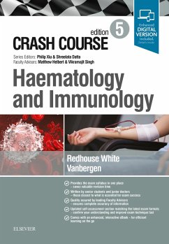 Crash Course Haematology and Immunology (eBook, ePUB) - White, Gus Redhouse; Vanbergen, Olivia