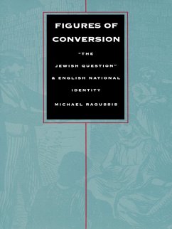 Figures of Conversion (eBook, PDF) - Michael Ragussis, Ragussis