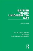 British Trade Unionism To-Day (eBook, PDF)