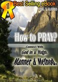 How to Pray (eBook, ePUB)
