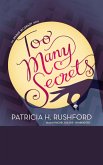 Too Many Secrets (eBook, ePUB)