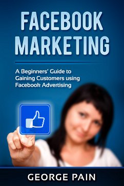 Facebook Marketing (eBook, ePUB) - Pain, George