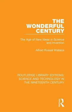 The Wonderful Century (eBook, ePUB) - Wallace, Alfred Russel