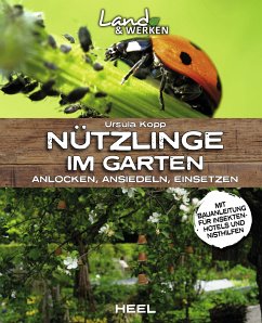 Nützlinge im Garten (eBook, ePUB) - Kopp, Ursula