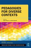 Pedagogies for Diverse Contexts (eBook, ePUB) Pedagogies for Diverse Contexts (eBook, ePUB)