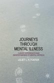 Journeys Through Mental Illness (eBook, PDF)