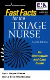 Fast Facts for the Triage Nurse, Second Edition (eBook, ePUB)