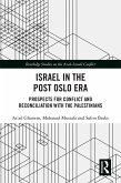 Israel in the Post Oslo Era (eBook, PDF)