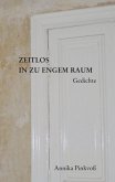 Zeiltlos in zu engem Raum (eBook, ePUB)