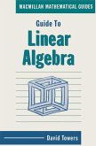 Guide to Linear Algebra (eBook, PDF)