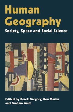 Human Geography (eBook, PDF) - Gregory, Derek; Martin, Ron; Smith, Grahame