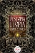 Dystopia Utopia Short Stories (eBook,... - Bild 1