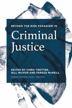 Cover Beyond the Risk Paradigm in Criminal Justice (eBook, PDF)