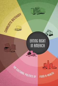 Eating Right in America (eBook, PDF) - Charlotte Biltekoff, Biltekoff