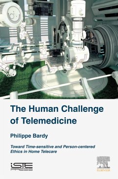 The Human Challenge of Telemedicine (eBook, ePUB) - Bardy, Philippe