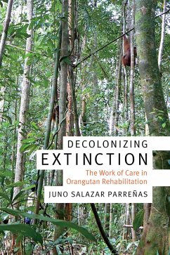 Decolonizing Extinction (eBook, PDF) - Juno Salazar Parrenas, Parrenas