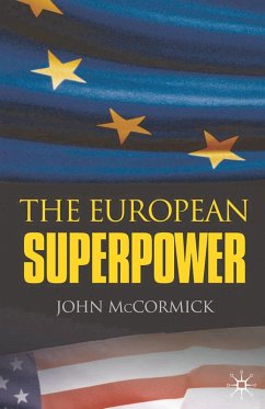 The European Superpower (eBook, PDF) - Mccormick, John