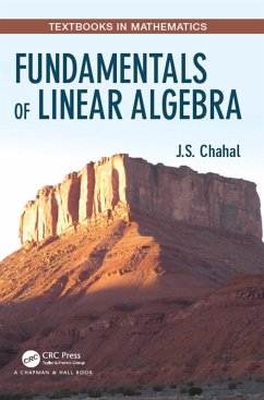 Fundamentals of Linear Algebra (eBook, ePUB) - Chahal, J. S.