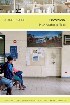 Biomedicine in an Unstable Place (eBook, PDF) - Alice Street, Street