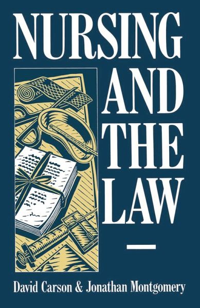 Nursing and the Law (eBook, PDF) Nursing and the Law (eBook, PDF)