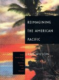Reimagining the American Pacific (eBook, PDF)
