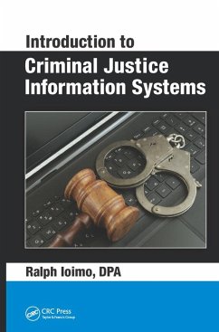 Introduction to Criminal Justice Information Systems (eBook, PDF) - Ioimo, Ralph