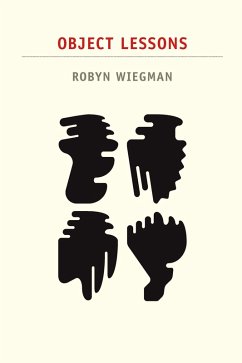 Object Lessons (eBook, PDF) - Robyn Wiegman, Wiegman