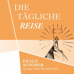 Die tägliche Reise (MP3-Download) - Schober, Ewald